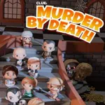 Clue: Murder By Death