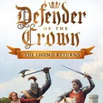 Defender of the Crown: The Legend Returns