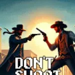 Don't Shoot First!