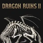 Dragon Ruins II