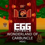 Eggconsole Wonderland of Carbuncle MSX2