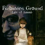 Forbidden Ground: Lair of Aooni