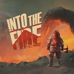 Into the Fire