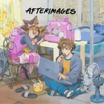 Until Then: Afterimages