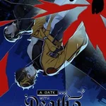 A Date with Death 2: Remnants