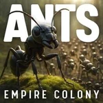 Ants Empire Colony