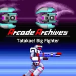 Arcade Archives: Tatakae! Big Fighter