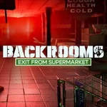 Backrooms: Exit from Supermarket