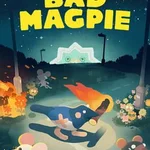 Bad Magpie