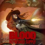 Blood: Refreshed Supply