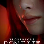 BrokenLore: Don't Lie