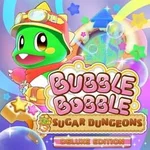 Bubble Bobble: Sugar Dungeons - Deluxe Edition
