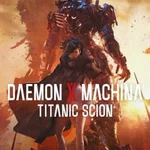 Daemon x Machina: Titanic Scion