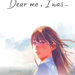 Dear me, I was…
