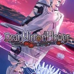 Dear Mirror Flower