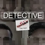 Detective: The Test