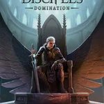 Disciples: Domination