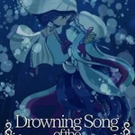 Drowning Song of the Stagnant Sea