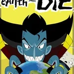 Earth Must Die