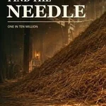 Find the Needle: One in Ten Million