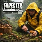 Forester Simulator 2026: Mushroom Hunting