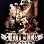 G-Mode Archives+: Stella Deus - The Age of Alchemy