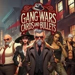 Gang Wars: Cards and Bullets