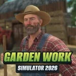 Garden Work Simulator 2026