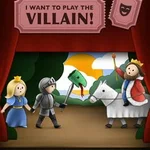 I Want to Play the Villain!