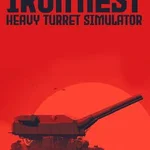 Iron Nest: Heavy Turret Simulator