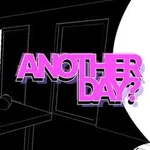 Is Today Another Day?