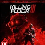 Killing Floor III: Day One Edition