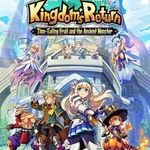 Kingdom's Return: Time-Eating Fruit and the Ancient Monster