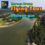Korean Drone Flying Tour Okcheon-gun