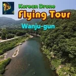 Korean Drone Flying Tour Wanju-gun