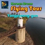 Korean Drone Flying Tour Yangpyeong-gun