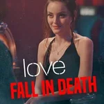 Love: Fall in Death