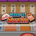 Make it! Sushi