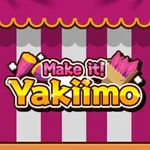 Make it! Yakiimo