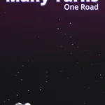 Many Turns One Road