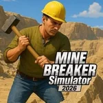 Mine Breaker Simulator 2026
