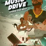 Music Drive: Chase the Beat