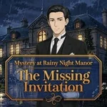 Mystery at Rainy Night Manor: The Missing Invitation