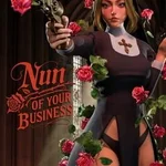 Nun of Your Business