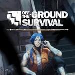 Off-the-Ground Survival