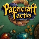 Papercraft Tactics