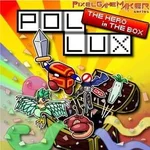 Pixel Game Maker Series Pollux: Hero in the box