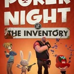 Poker Night at the Inventory