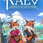 Raev: Kingdom on the Distant Shores