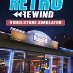 Retro Rewind: Video Store Simulator